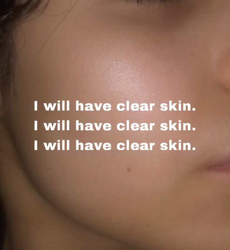 a woman's face with the words i will have clear skin