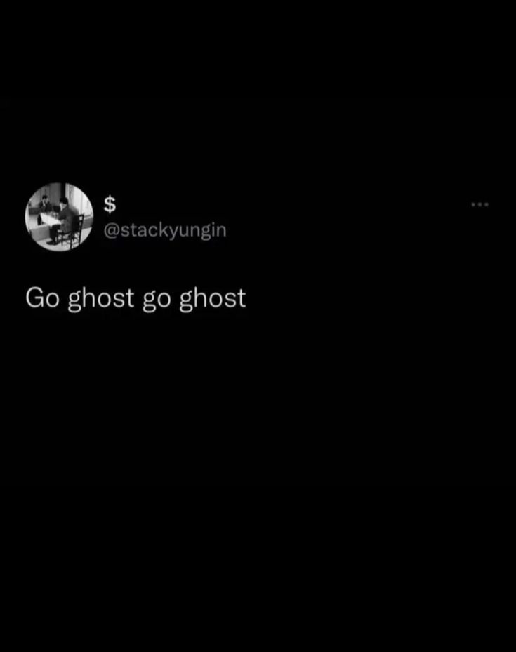 a black background with white text that reads,'go ghost go ghost '