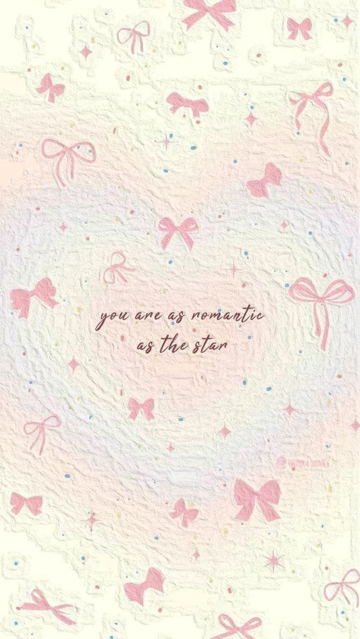 a greeting card with pink bows and stars on the front, says you are as romantic as the star