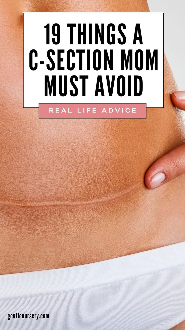 a woman's stomach with the words 19 things a c section mom must avoid