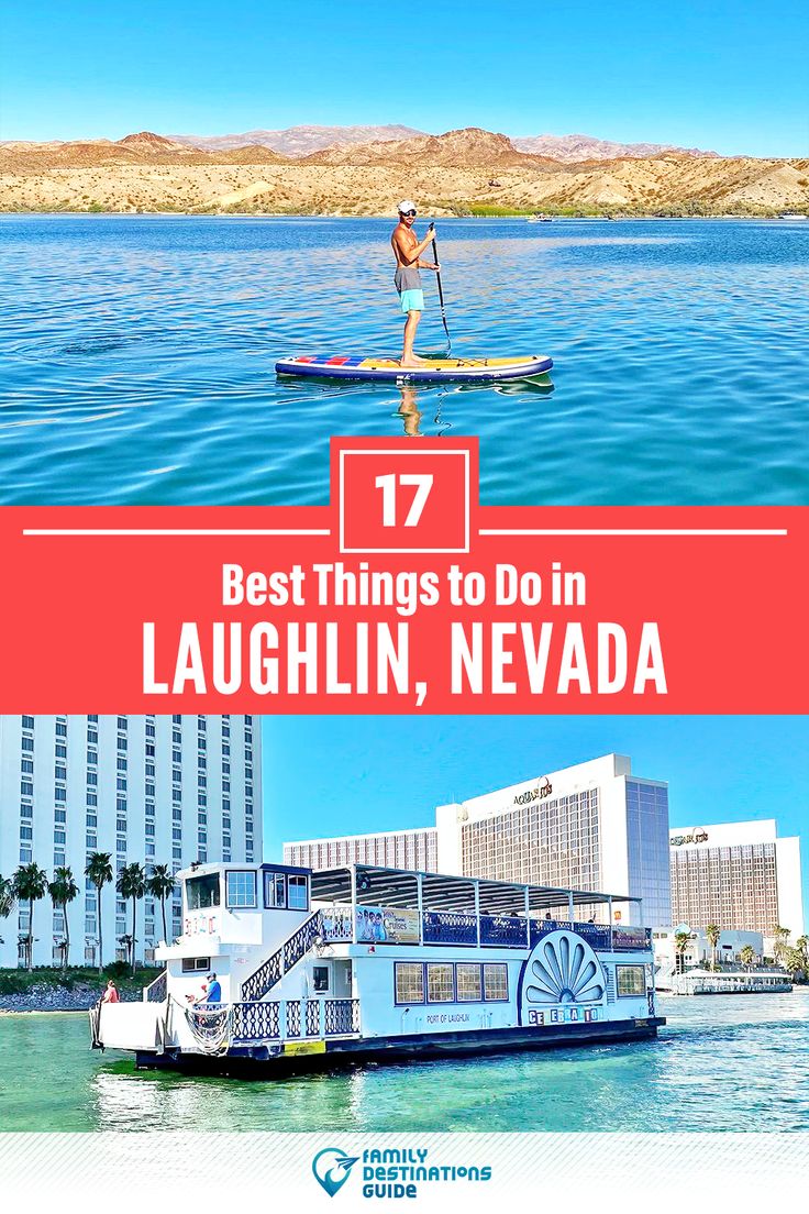 the best things to do in laughin'nevada