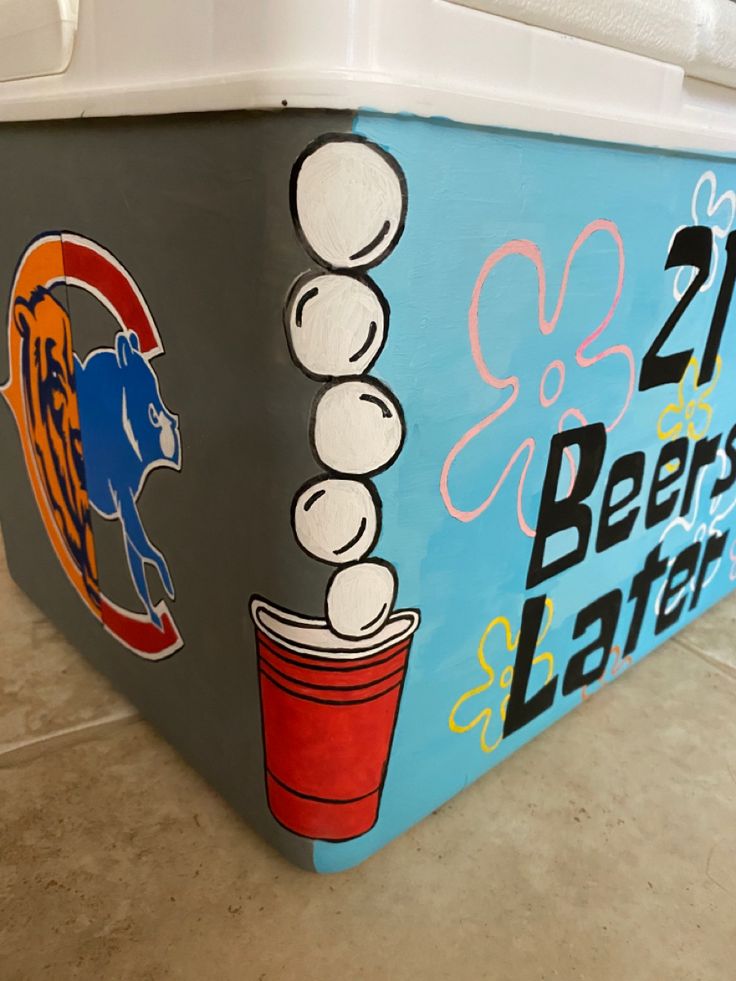 an ice chest with the words beer later and bears later painted on it's side