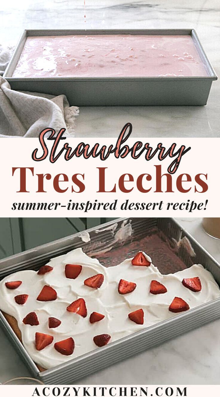 strawberry trese dessert in a pan with strawberries on top and the words strawberry treses