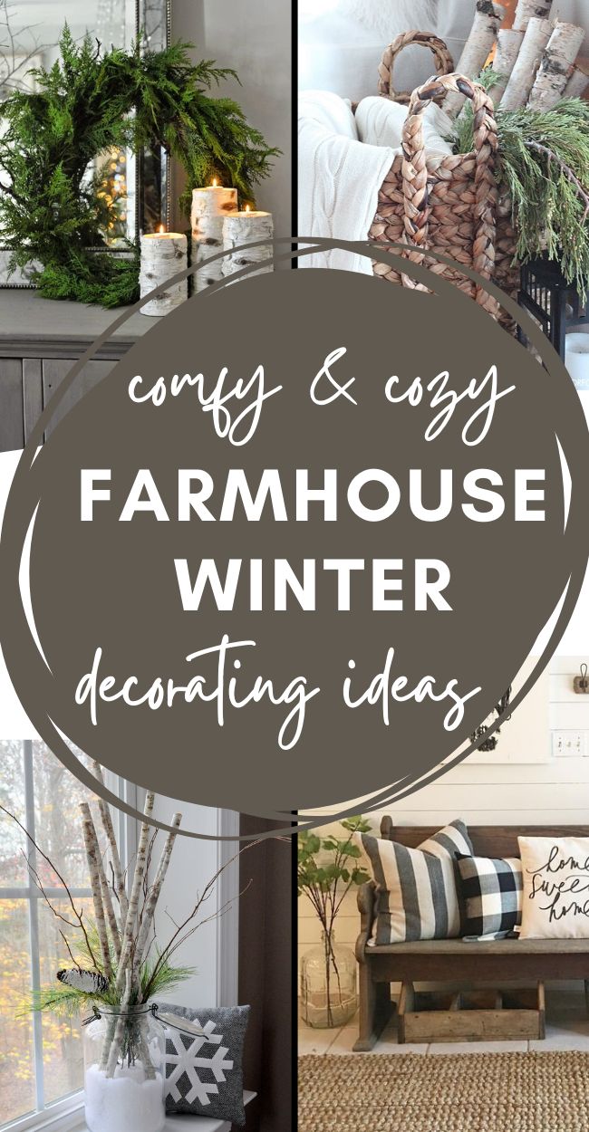 the words cozy and easy farmhouse winter decorating ideas