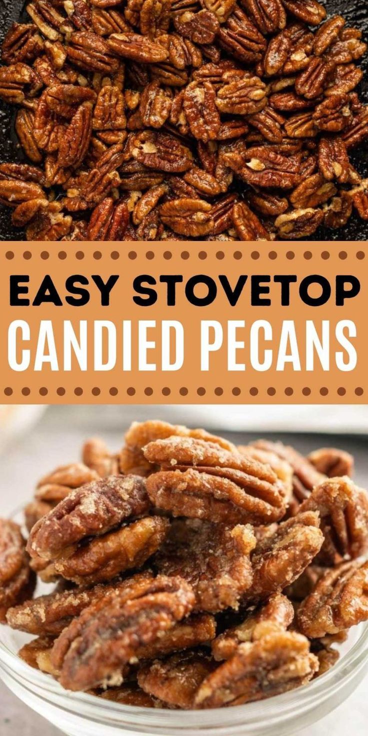 pecans in a bowl with text overlay that says easy stovetop candied pecans