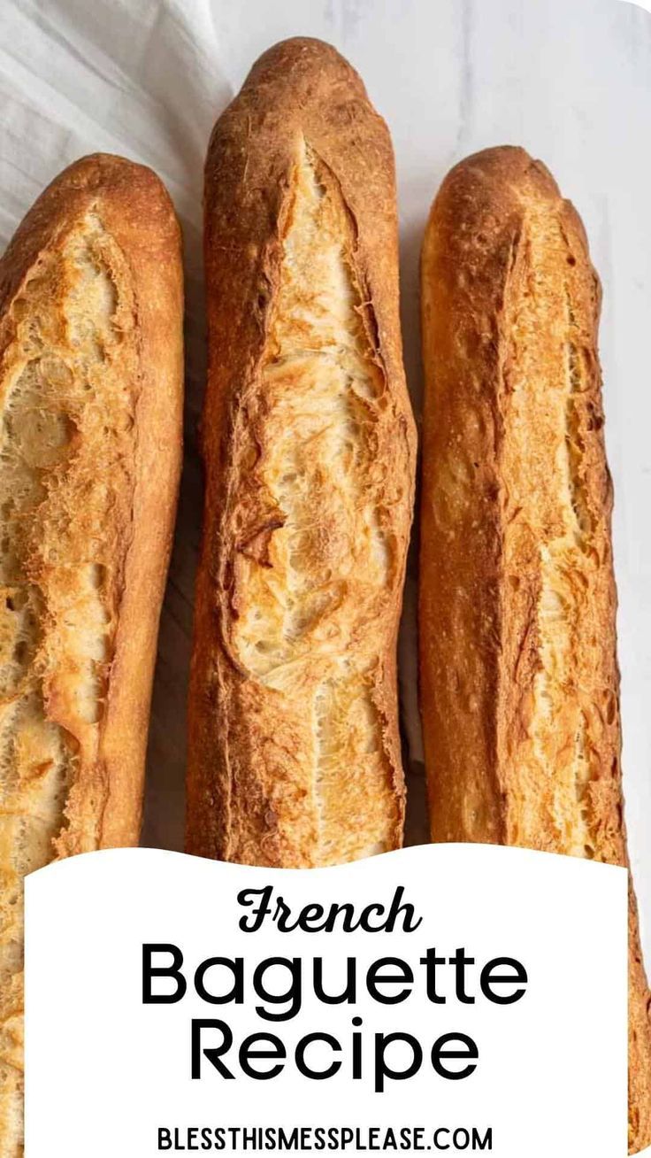 french baguette recipe with text overlay