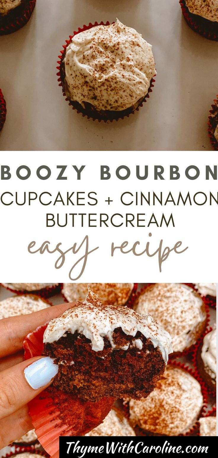 a hand holding a chocolate cupcake with cinnamon butter frosting on it and the words boozy bourbon cupcakes + cinnamon buttercream easy recipe