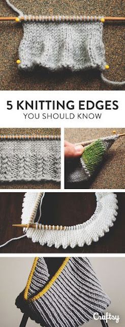 the steps to knitting edges are shown with text that reads, 5 knitting edges you should