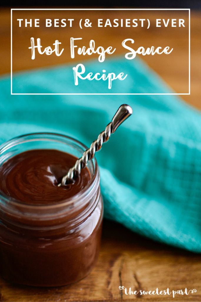 the best and fastest ever hot fudge sauce recipe with text overlay that reads, the best & easyest ever hot fudge sauce recipe