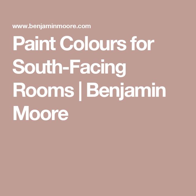 Paint Colours for South-Facing Rooms | Benjamin Moore Organdy Benjamin Moore, Best Neutral Paint Colors For South Facing Rooms, Benjamin Moore Paint Colors 2025, Paint Colors For South Facing Rooms, Paint For South Facing Rooms, South Facing Paint Colors, South Facing Living Room Wall Colors, South Facing Bedroom Colours, South Facing Room Paint Colors