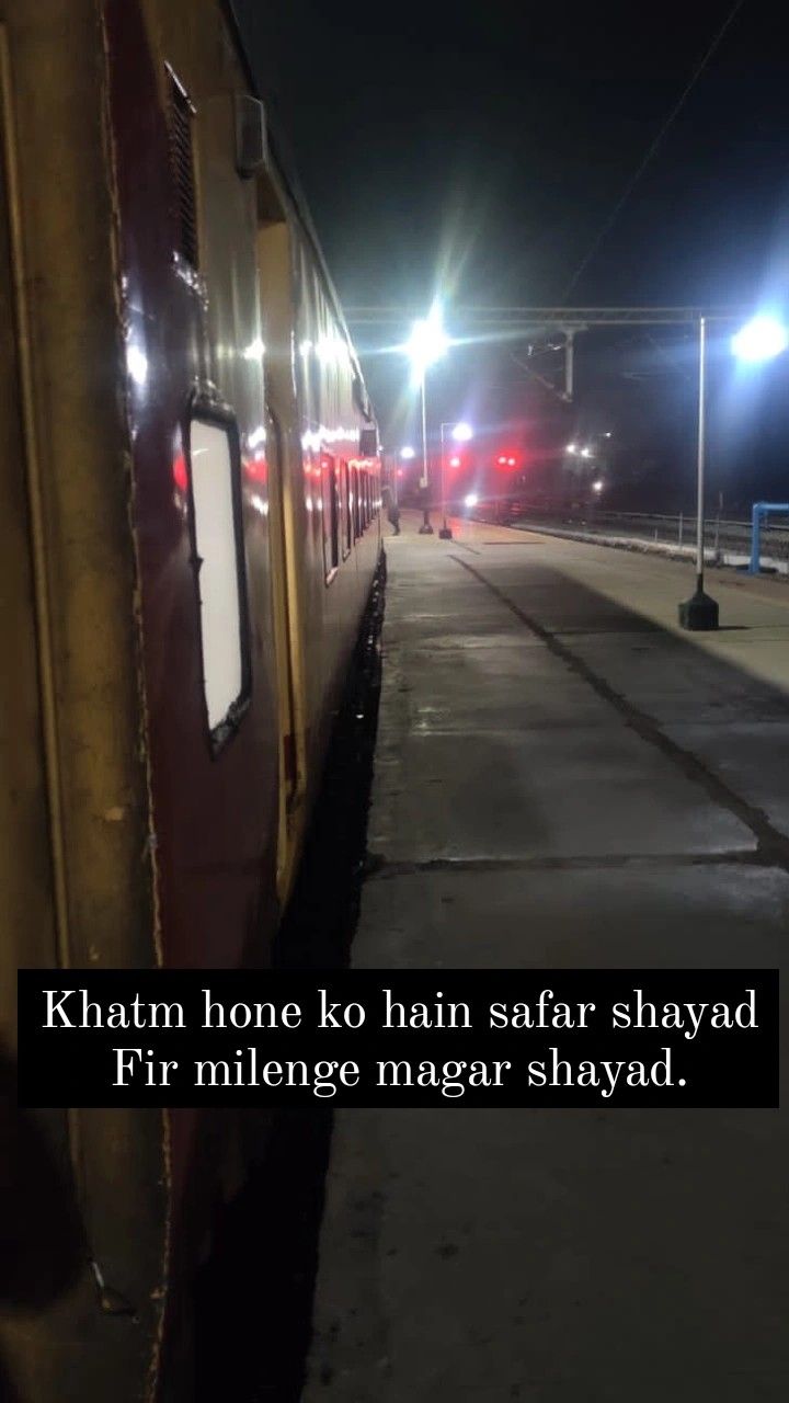 an image of a train at night with the caption that reads, khatm home to hain safar sha