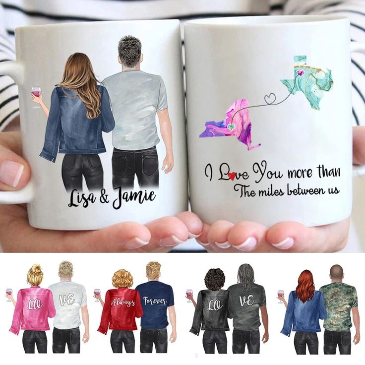 two people are holding coffee mugs with their names on them, and one is wearing a t - shirt that says i love you more than the miles between us