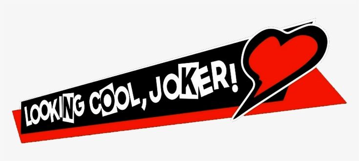 looking cool joker sticker on the side of a red and black sign that says looking cool joker