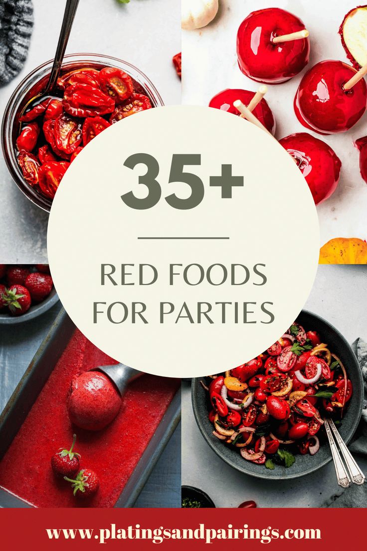 red foods with text overlay that reads 35 + red foods for parties