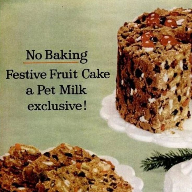 an advertisement for no baking festive fruit cake