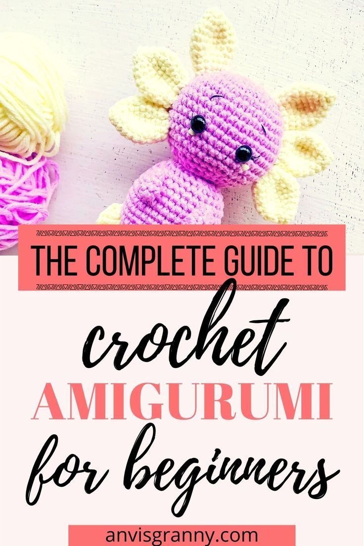 the complete guide to crochet amigurmi for beginners with text overlay