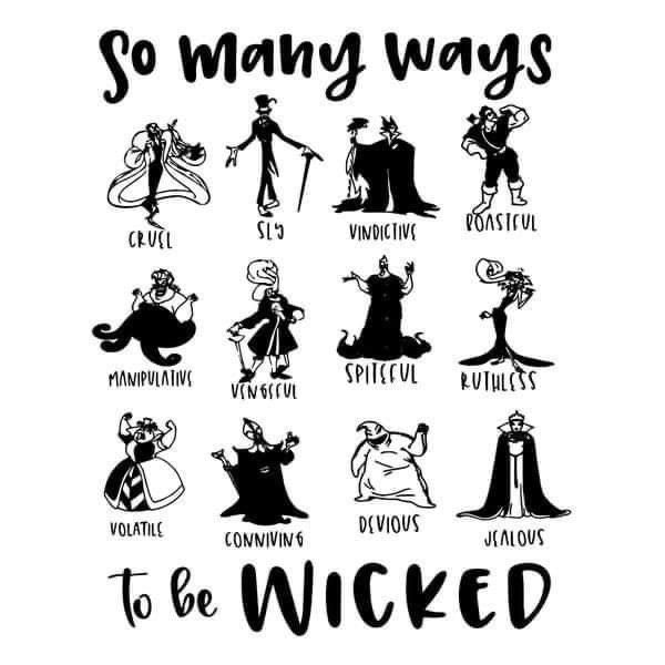 an image of some disney characters with the words so many ways to be wicked