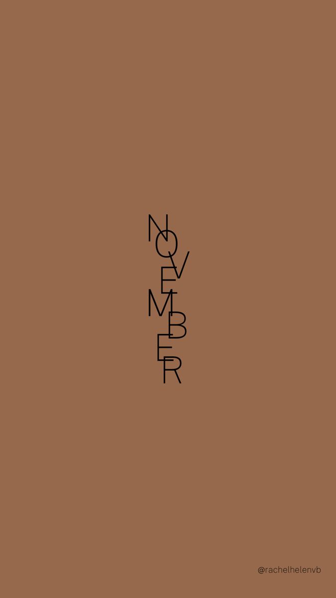 the word november written in black on a brown background