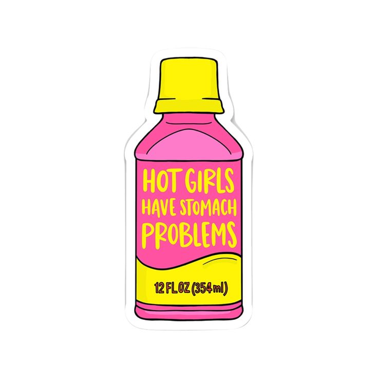 Hot Girls Have Stomach Problems Sticker Brittany Paige Impulse - Decorative Stickers Popular Sticker Ideas, Instax Sticker, Cute Stickers To Print, Cute Stickers Ideas, Wellness Stickers, Pinterest Stickers, Inspiring Stickers, Girly Stickers, Pepto Bismol