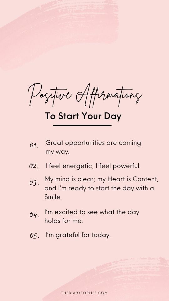 a pink background with the words, positive affirmators to start your day