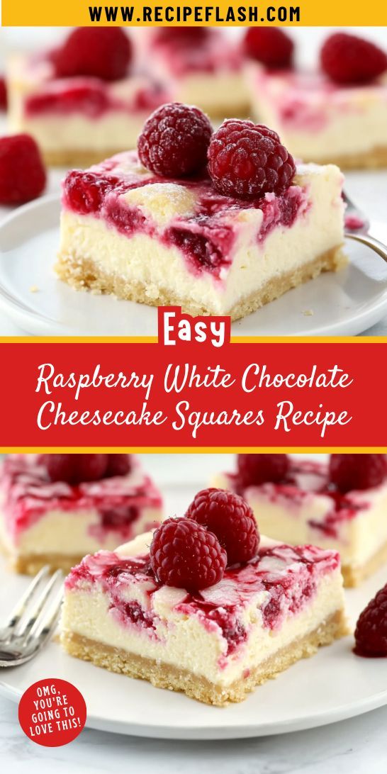 raspberry white chocolate cheesecake squares recipe