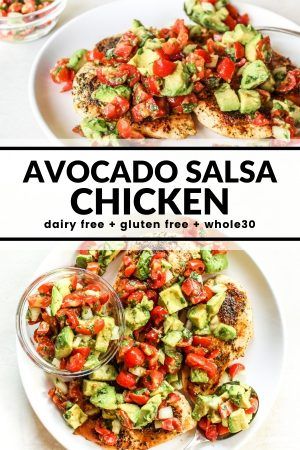 avocado salsa chicken with tomatoes and cucumber on the side is shown