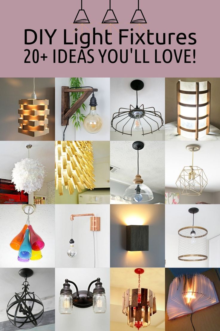 the top ten diy light fixtures you'll love to have in your home