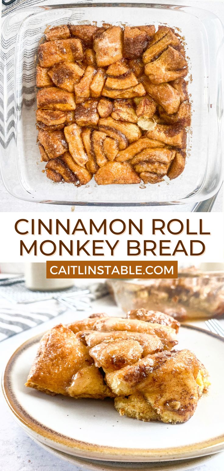 cinnamon roll monkey bread on a plate with text overlay that reads, cinnamon roll monkey bread