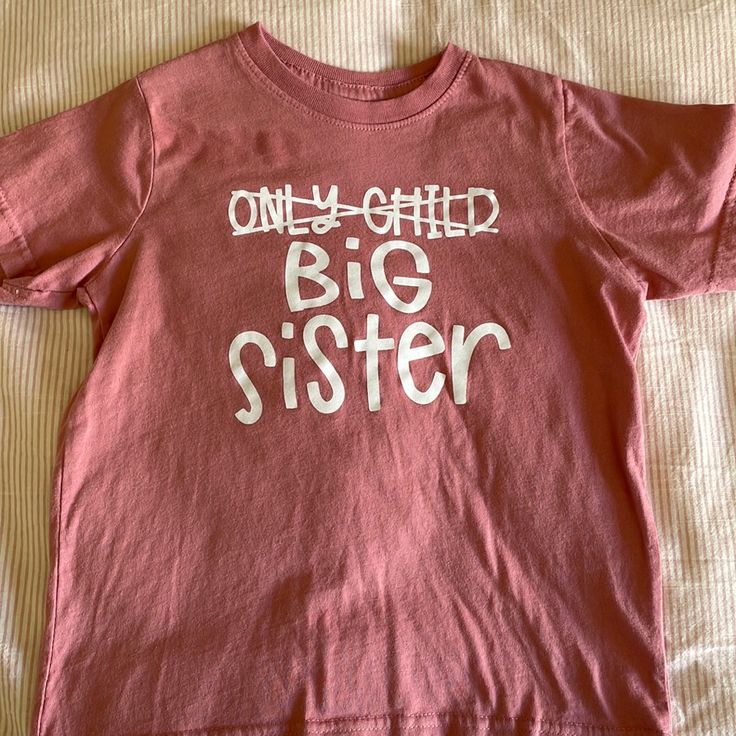 Never Worn Big Sister T-Shirt Size 5/6 100% Cotton Pink Casual T-shirt With Name Print, Casual Pink T-shirt With Name Print, Big Sister Shirts, Sister Announcement, Big Sister T Shirt, Big Sister Announcement, Sister Shirt, Sister Tshirts, Big Sister Shirt