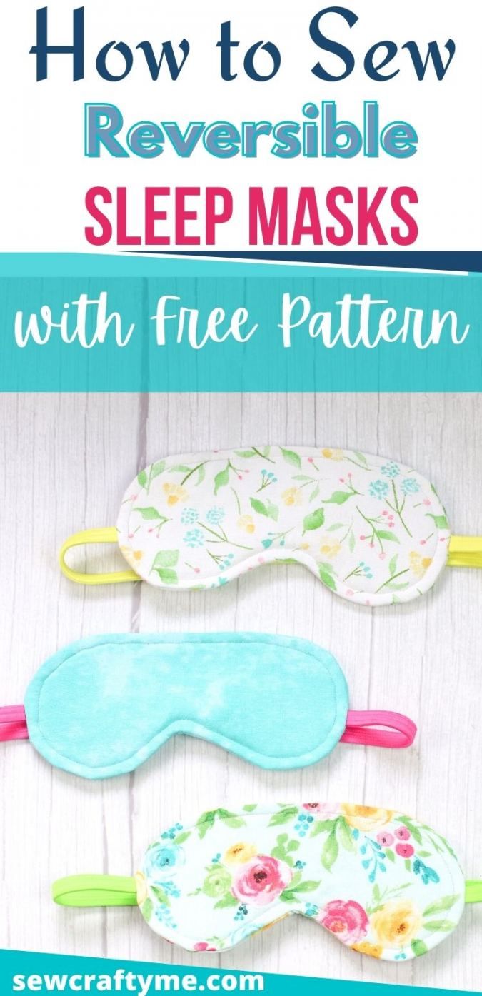 how to sew reversible sleep masks with free pattern