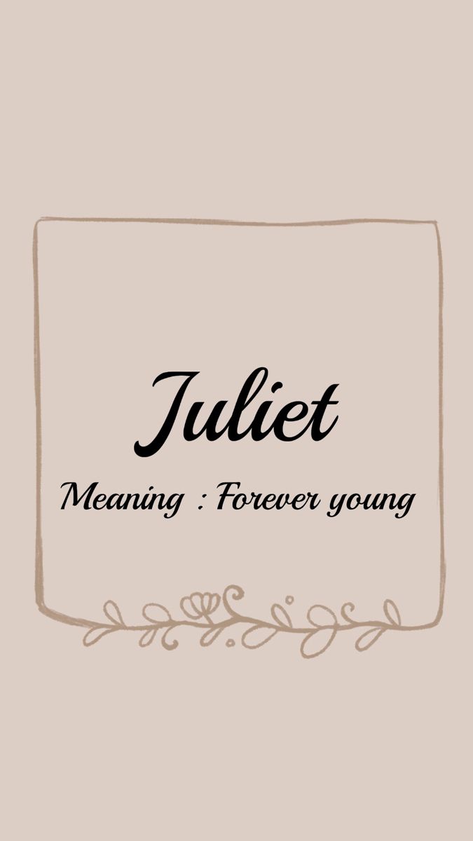 the logo for juliet meaning, forever young