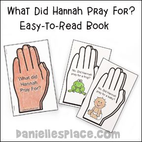 what did hannah pray for? easy - to - read book with pictures and instructions