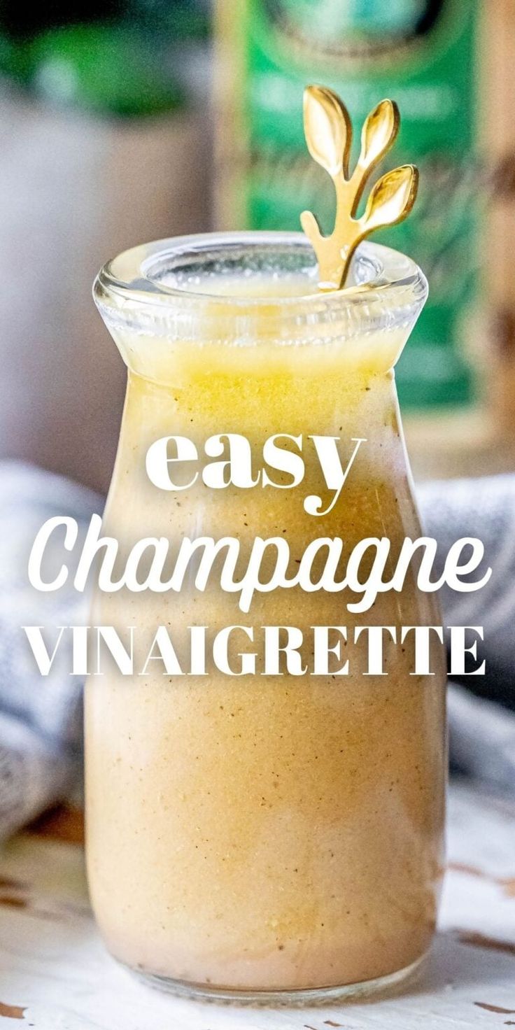 an easy champagne vinaigrette recipe in a glass jar