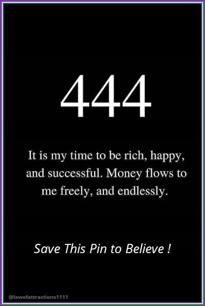 a black and white photo with the words, 444 it is my time to be rich