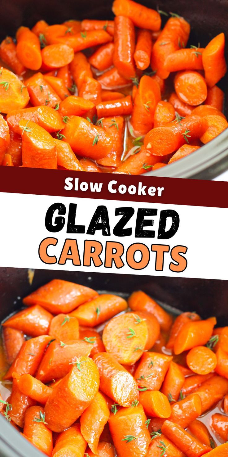 slow cooker glazed carrots in a crock pot with text overlay reading slow cooker glazed carrots