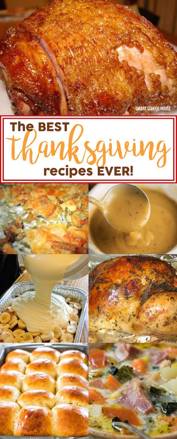 the best thanksgiving recipes ever cover with images of turkeys and other dishes in pans