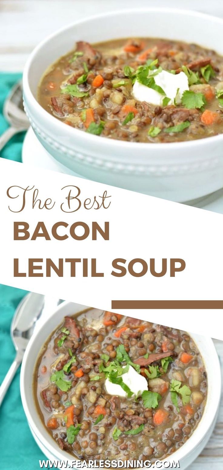 the best bacon lentil soup in a white bowl