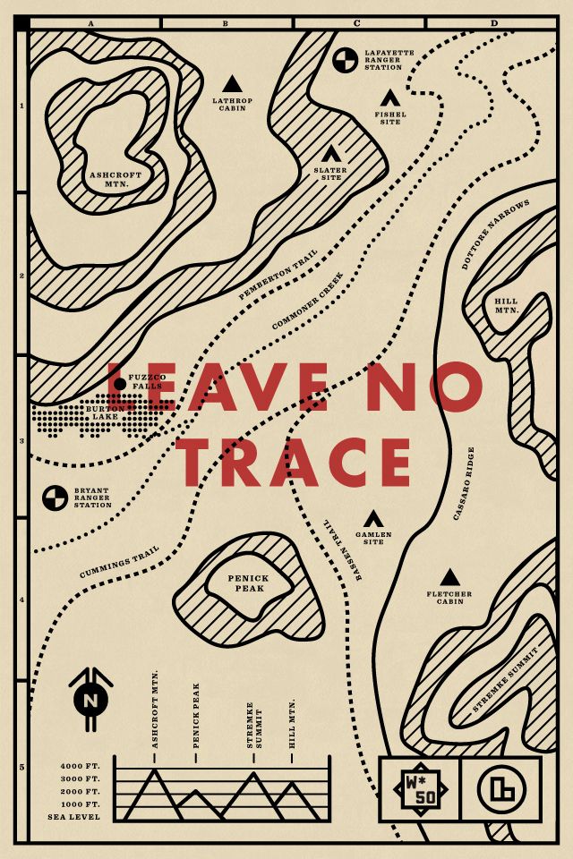 a map with the words leave no trace in red and black on top of it