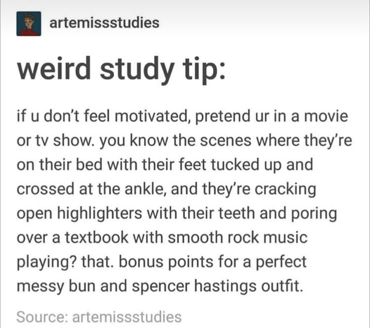 an article about weird stuff from the internet, with text below it that reads weird study tip if u don't feel motivted, pretend