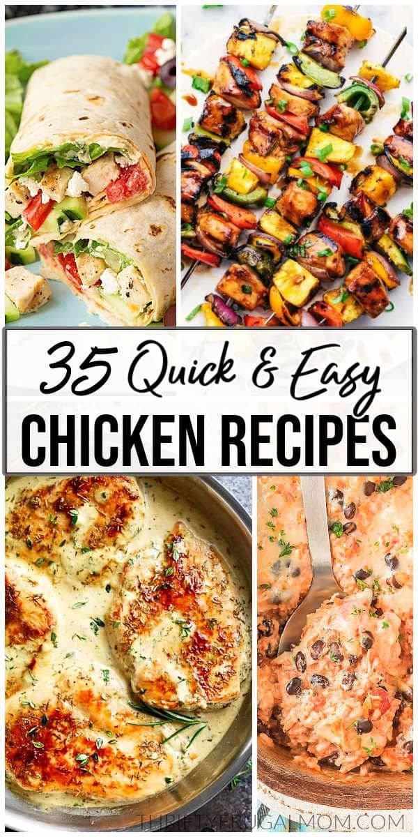 25 quick and easy chicken recipes that are perfect for busy week'snights