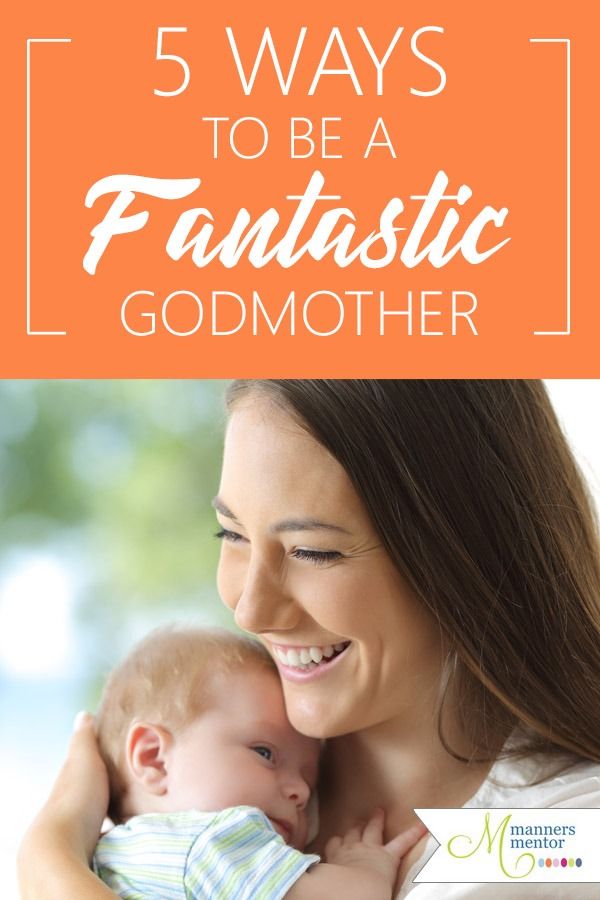 a woman holding her baby and smiling with the words 5 ways to be a fantastic godmoter