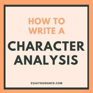 an orange square with the words how to write a character analysis in black and white