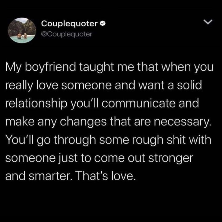 the text on this tweet reads, my boyfriend taught me that when you really love someone