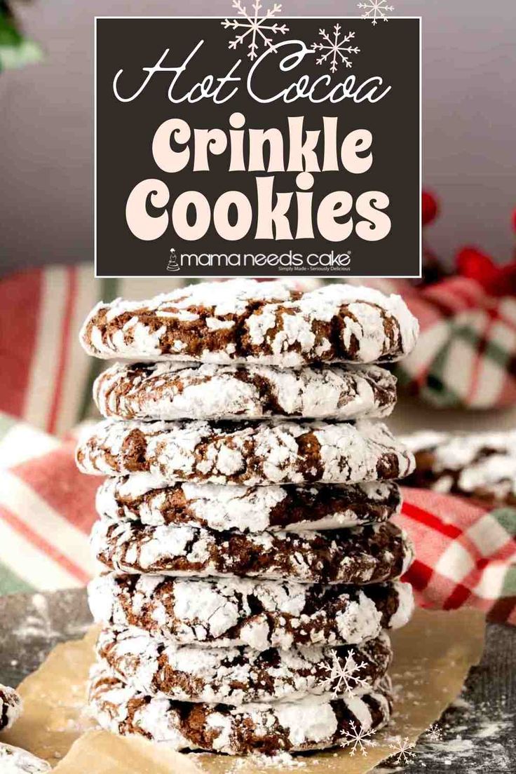 chocolate crinkle cookies stacked on top of each other with text overlay that reads hot cocoa crinkle cookies