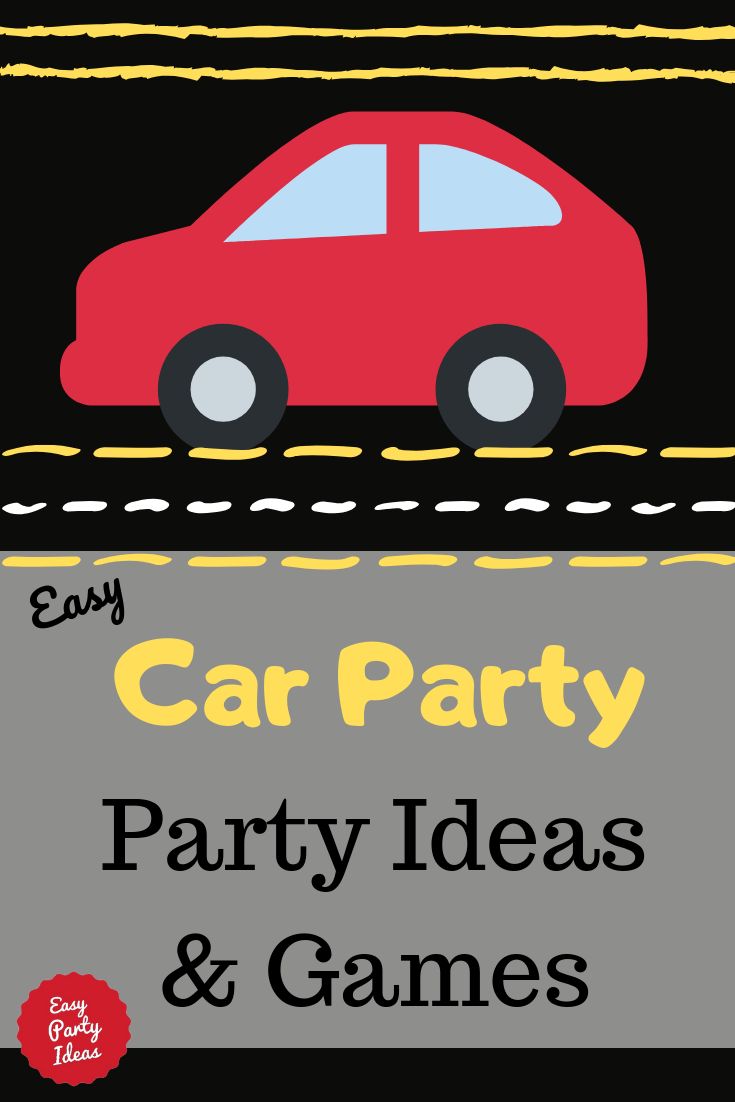 a red car driving down a road with the words easy car party party ideas and games