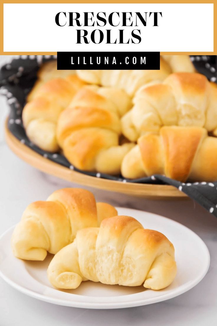 croissant rolls on a white plate with the title text overlay reads crescent rolls