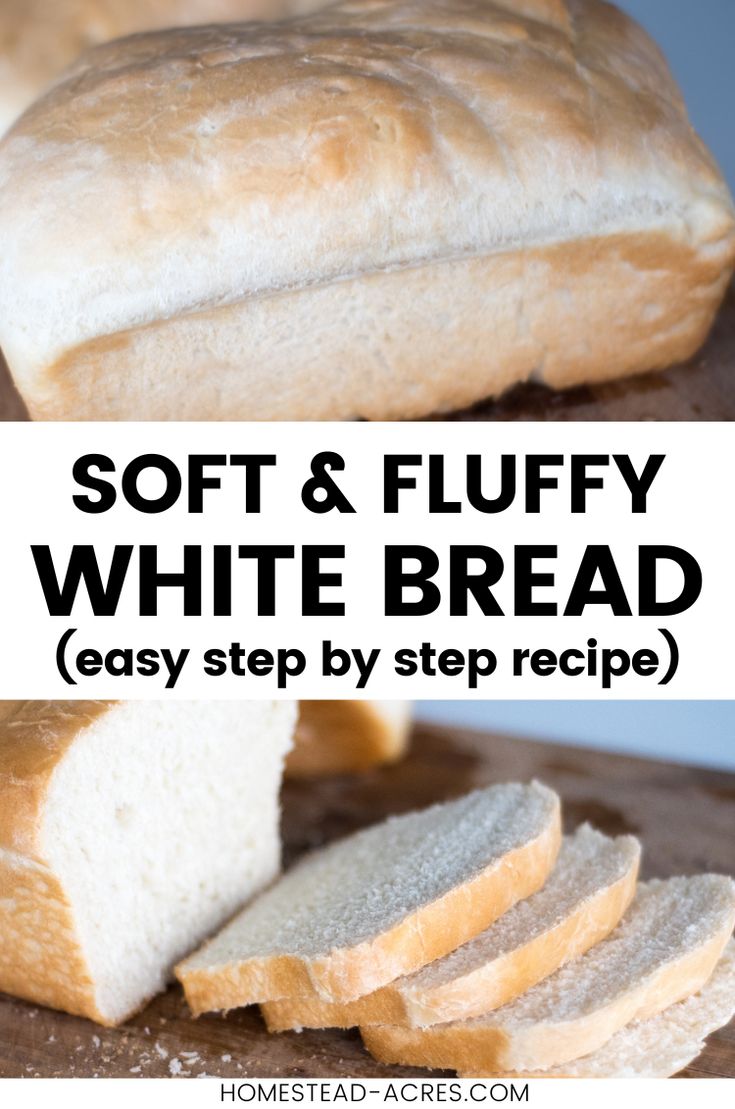 soft and fluffy white bread on a cutting board with the words easy step by step recipe