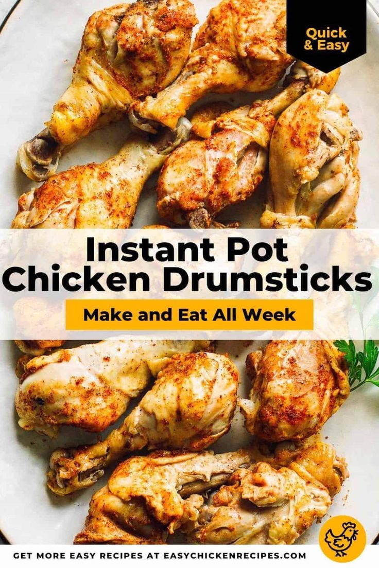 instant pot chicken drumsticks on a plate with text overlay that reads instant pot chicken drumsticks make and eat all week