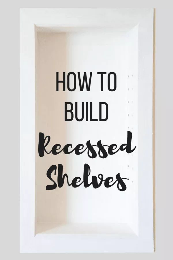 a white frame with the words how to build recessed shelvings in it