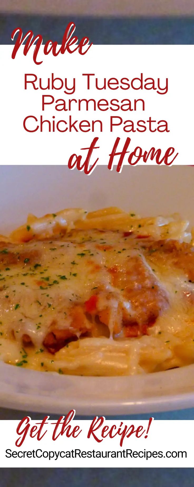 a white plate topped with pasta covered in cheese and sauce next to a red sign that reads make ribbu tuesday, parmesan chicken pasta at home get the recipe